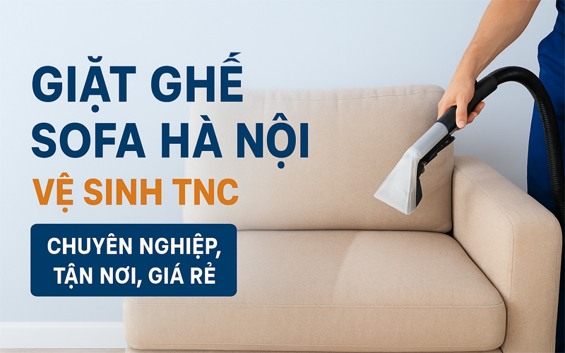 Giặt Ghế Sofa Hà Nội