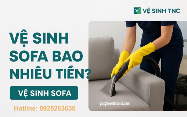 Giặt ghế sofa giá bao nhiêu tiền?
