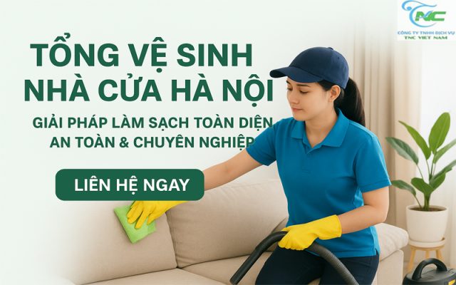Tổng vệ sinh nhà cửa Hà Nội