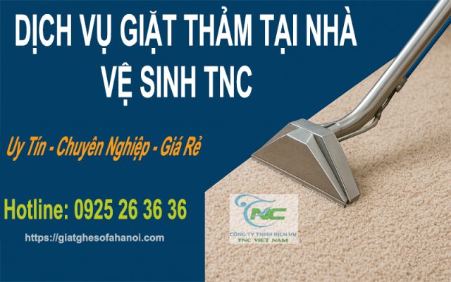 Dịch vụ giặt thảm tại nhà Hà Nội